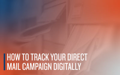 How To Track Your Direct Mail Campaign Digitally